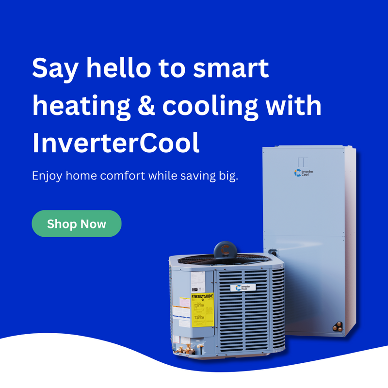 Say hello to smart heating and cooling with InverterCool 